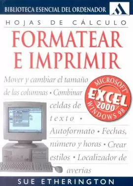 FORMATEAR E IMPRIMIR FORMATEAR E IMPRIMIR