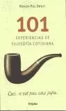 101 EXPERIENCIAS DE FILOSOFIA COTIDIANA
