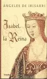 ISABEL LA REINA