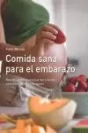 COMIDA SANA PARA EL EMBARAZO