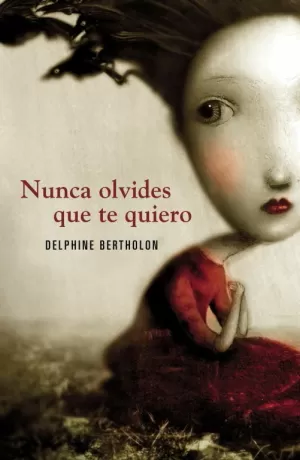 NUNCA OLVIDES QUE TE QUIERO NUNCA OLVIDES QUE TE QUIERO