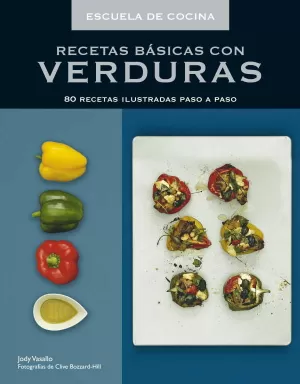 RECETAS BASICAS CON VERDURAS