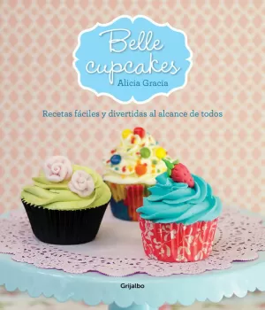 BELLE CUPCAKES BELLE CUPCAKES