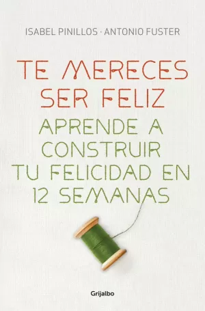 TE MERECES SER FELIZ