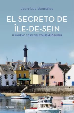 EL SECRETO DE ÎLE-DE-SEIN (COMISARIO DUPIN 5)