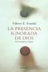 PRESENCIA IGNORADA DE DIOS,LA