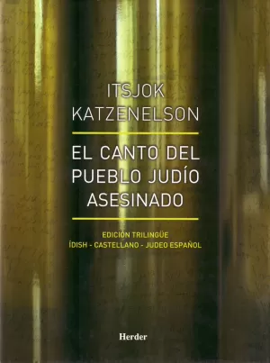 EL CANTO DEL PUEBLO JUDIO ASESINADO