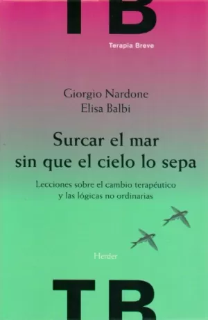 SURCAR EL MAR SIN QUE EL CIELO LO SEPA SURCAR EL MAR SIN QUE EL CIELO LO SEPA