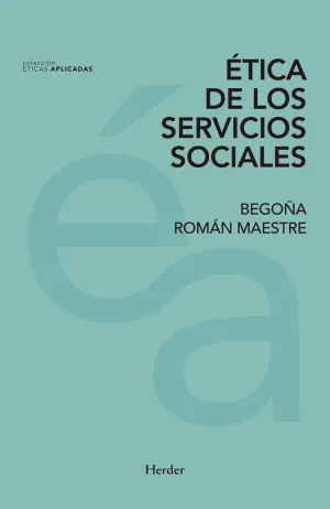 ÉTICA DE LOS SERVICIO SOCIALES