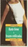 MODELA TU CUERPO BUSTO FIRME Y