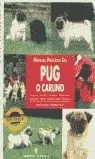 PUG O CARLINO MANUAL PRACTICO