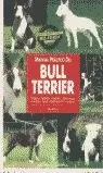 BULL TERRIER MANUAL PRACTICO