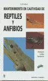 REPTILES Y ANFIBIOS MANTENIMIE