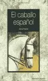 CABALLO ESPAÑOL  EL