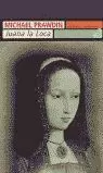 JUANA LA LOCA