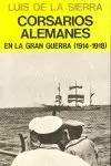CORSARIOS ALEMANES EN LA GRAN