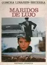 MARIDOS DE LUJO