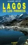 LAGOS DE LOS PIRINEOS