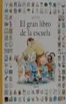 EL GRAN LIBRO DE LA ESCUELA