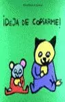 DEJA DE COMPIARME