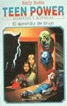 TEEN POWER APRENDIZ DE BRUJO