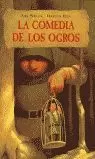 COMEDIA DE LOS OGROS