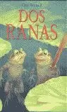 DOS RANAS