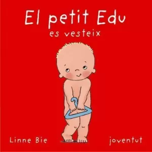 EL PETIT EDU ES VESTEIX