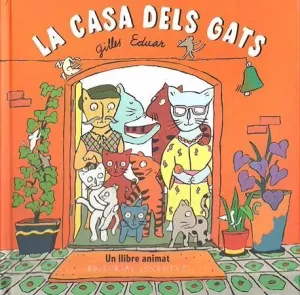 LA CASA DELS GATS