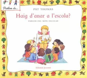 HAIG D'ANAR A L'ESCOLA