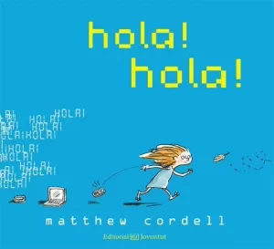 HOLA, HOLA (CATALÀ)