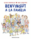 BENVINGUT A LA FAMLIA