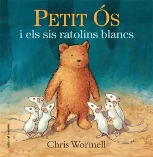 PETIT ÓS I ELS SIS RATOLIN BLANCS