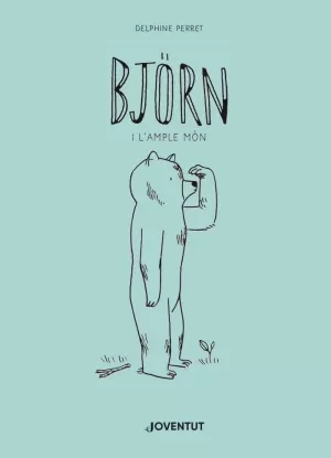 BJÖRN I L'AMPLE MÓN