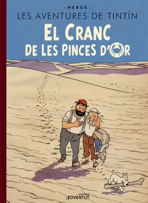 EL CRANC DE LES PINCES D'OR (EDICIÓ ESPECIAL)