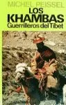 KHAMBAS GUERRILERROS DEL TIBET