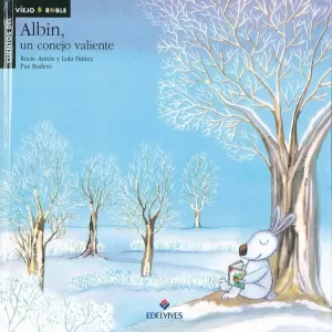 ALBIN UN CONEJO VALIENTE - VIEJO ROBLE