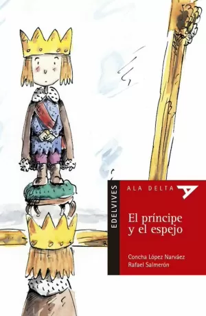 PRINCIPE Y EL ESPEJO, EL