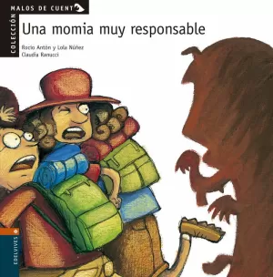 MOMIA MUY RESPONSABLE  UNA