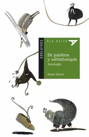 DE PALABRAS Y SALTIMBANQUIS DE PALABRAS Y SALTIMBANQUIS