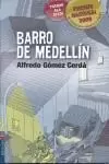 BARRO DE MEDELLIN