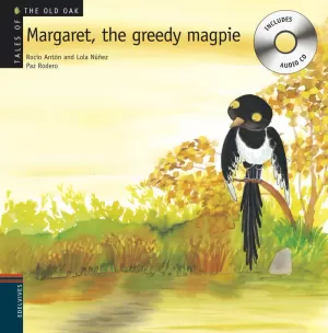 MARGARET, THE GREEDY MAGPIE + CD