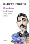 EL REMITENTE MISTERIOSO Y OTROS RELATOS INDITOS