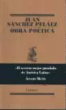 OBRA POETICA JUAN SANCHEZ PELAEZ