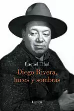 DIEGO RIVERA LUCES Y SOMBRAS