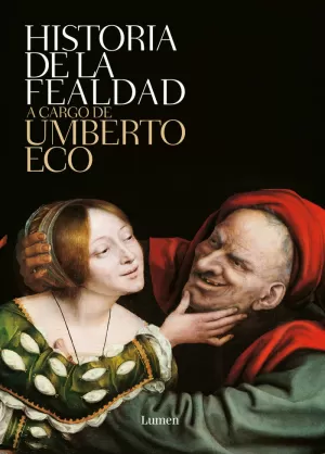 HISTORIA DE LA FEALDAD