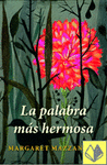PALABRA MAS HERMOSA LA