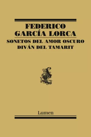 SONETOS DEL AMOR OSCURO Y DIVÁN DEL TAMARIT