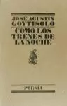 COMO LOS TRENES DE LA NOCHE COMO LOS TRENES DE LA NOCHE