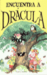 ENCUENTRA A DRCULA